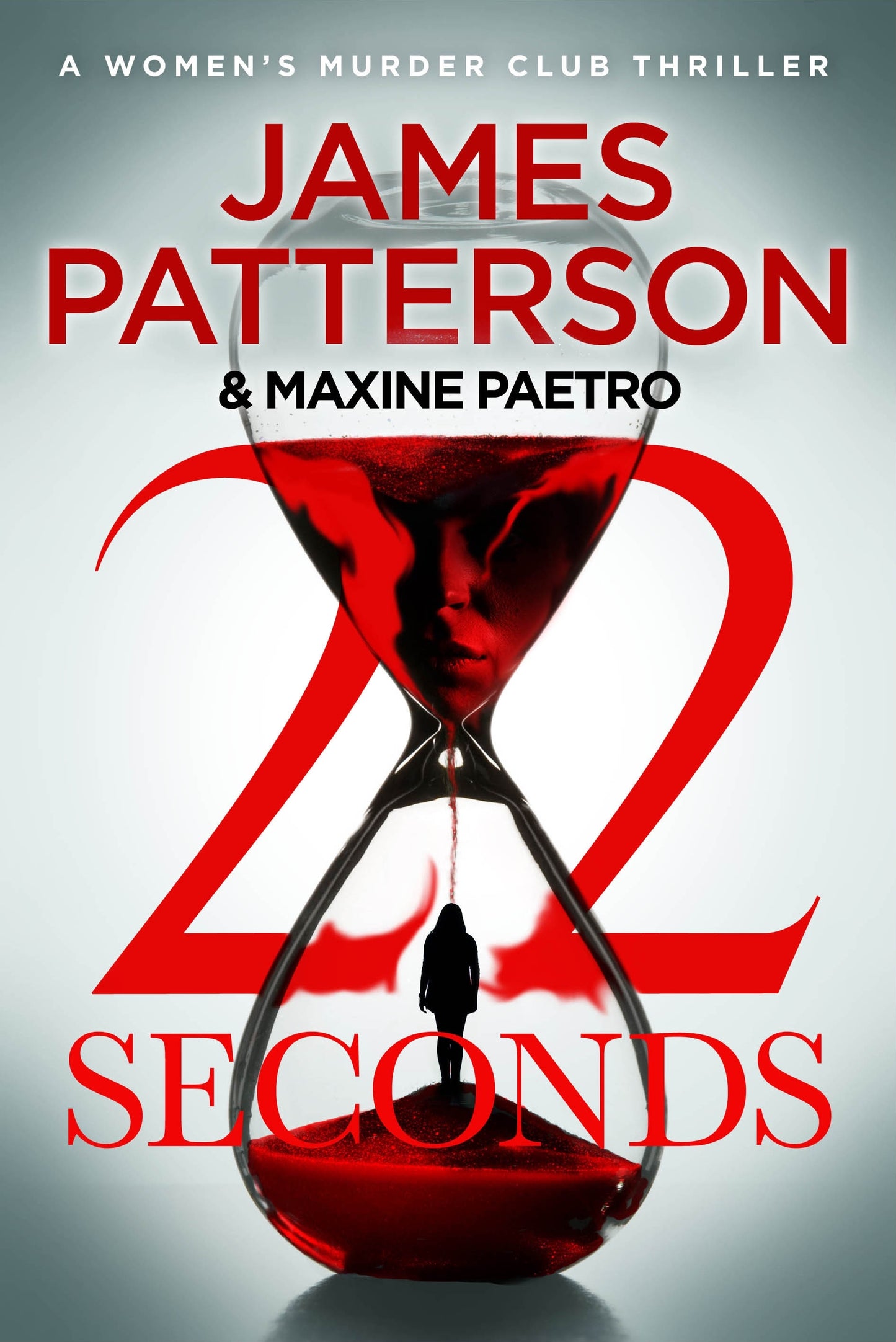 22 seconds - James Patterson & Maxine Paetro