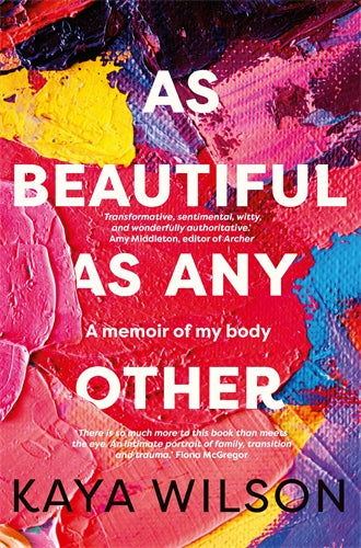 As beautiful as any others - Kaya wilson