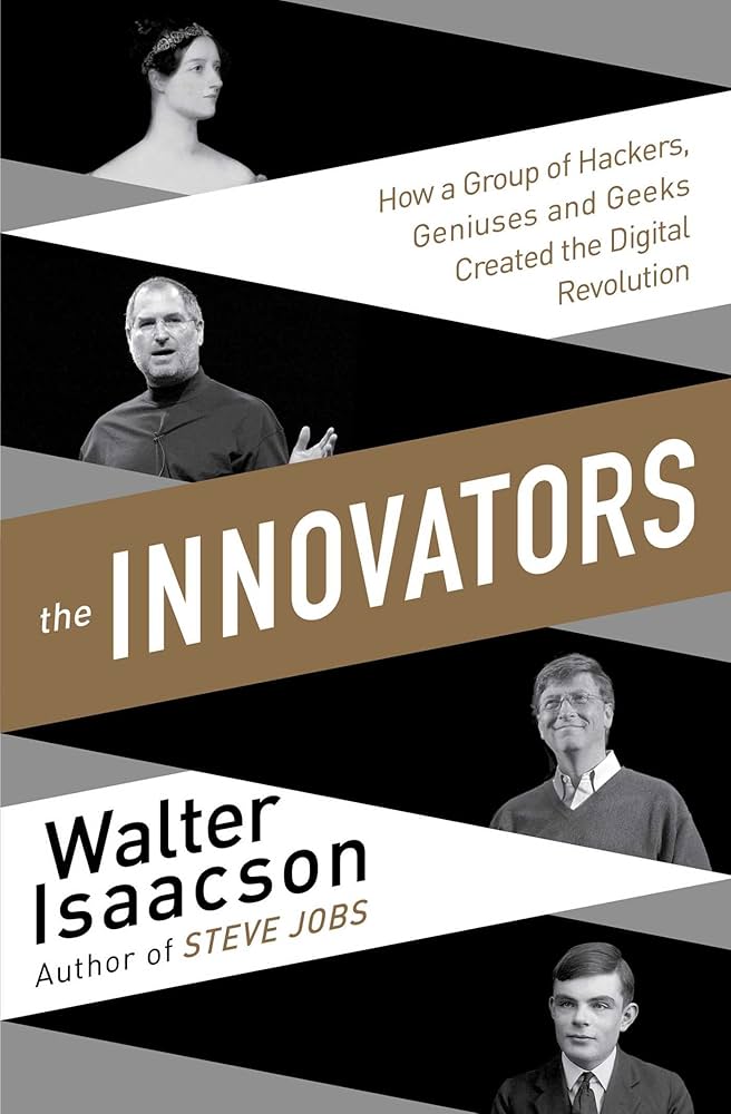 The Innovators - Walter Isaacson