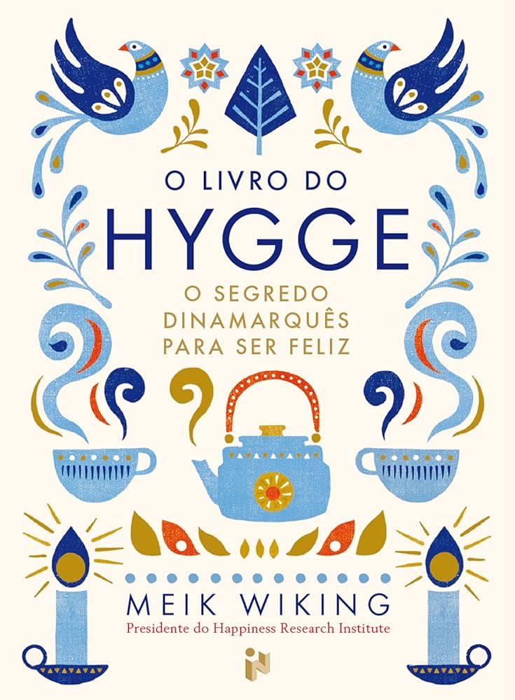 O Livro de Hygee - Meik Wiking