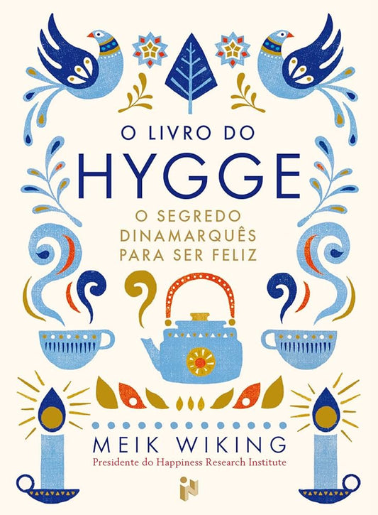 O Livro de Hygee - Meik Wiking