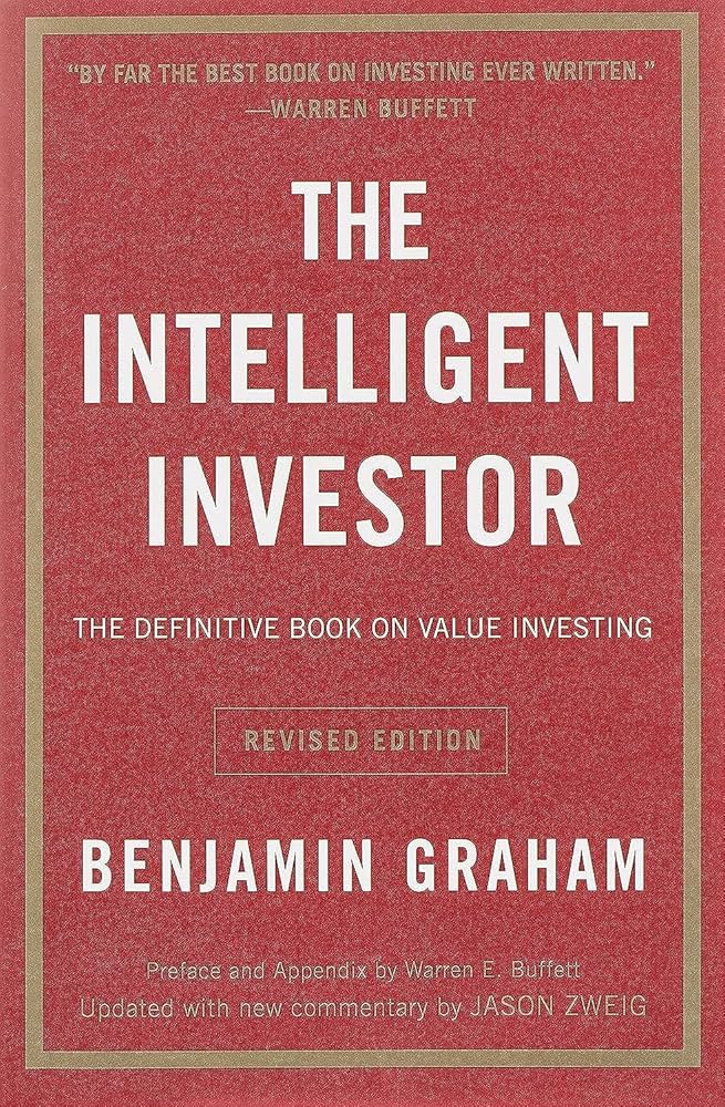 The Intelligent investor - Benjamin Graham