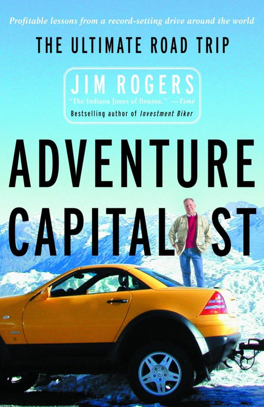 Adventure capitalist-Jim Rogers