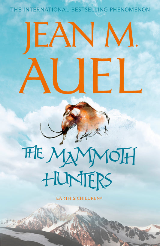 The mammoth hunters- Jean M. Auel