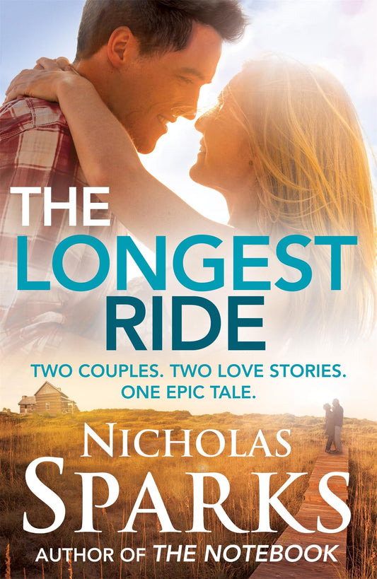 The longest ride - Nicholas Sparks