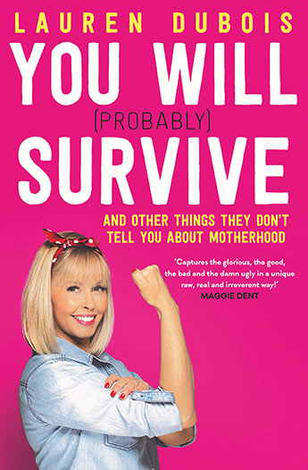 You will survive- Lauren Dubois