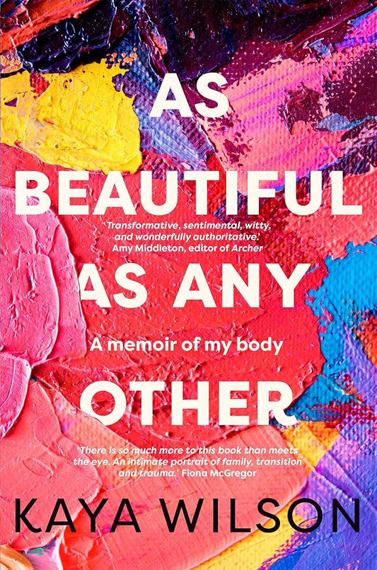 As Beautiful as any others - kaya Wilson