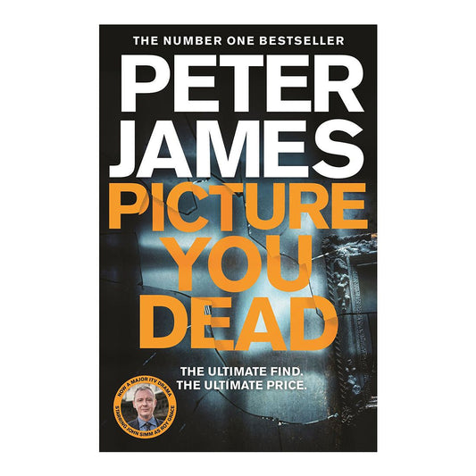 Picture you dead - Peter James