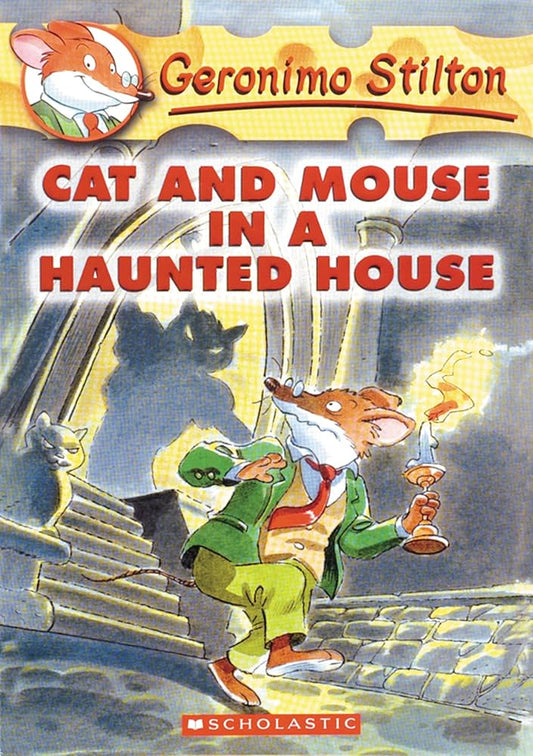 Cat and mouse in a haunted house- Geronimo Stilton