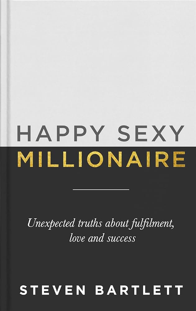 Happy sexy Millionaire - Steven Bartlett