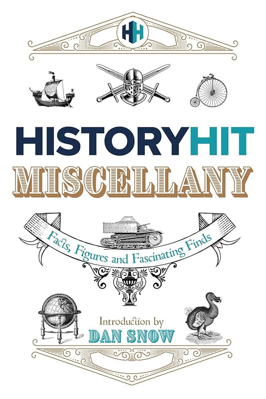 History Hit miscellany - Dan Snow