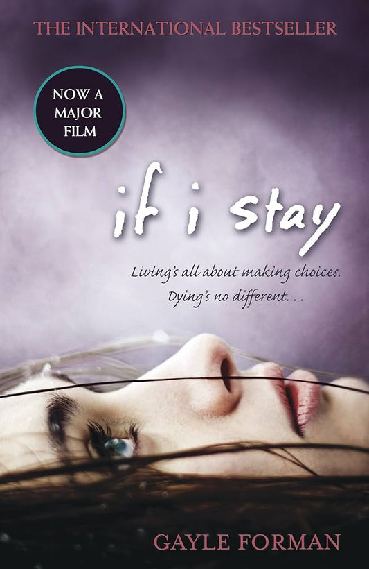 If I Stay - Gayle Forman