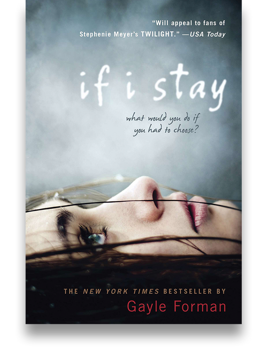 If i Stay - Gayle Forman