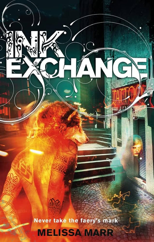 Ink Exchange - Melissa Marr