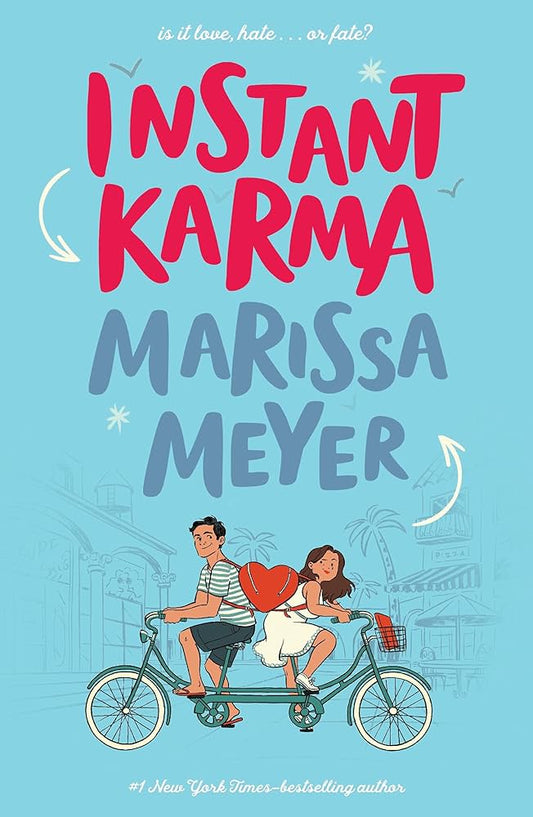 Instant Karma - MArissa Meyer