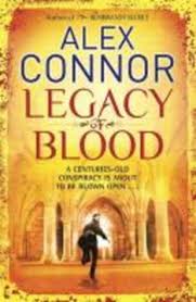 Legacy of blood - Alex Connor