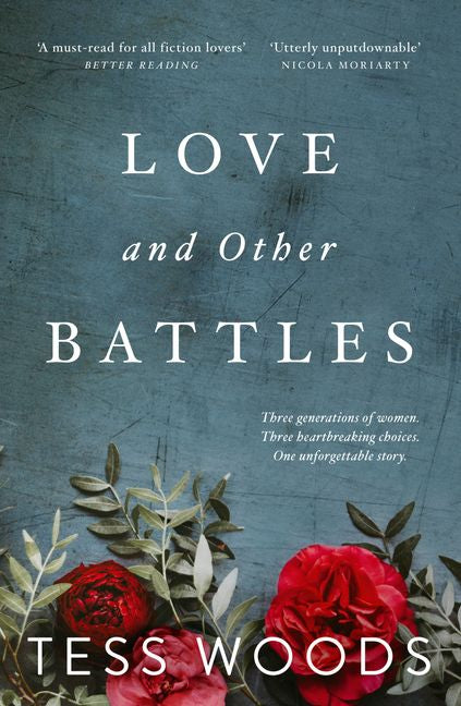 Love and other Battles - Tess Woods