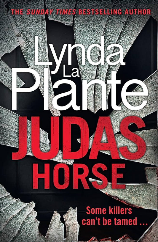 Lynda la Plante - Judas Horse