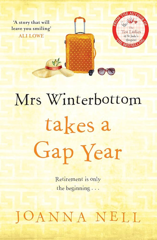 Mrs. Winterbottom takes a gap year - Joanna Nell