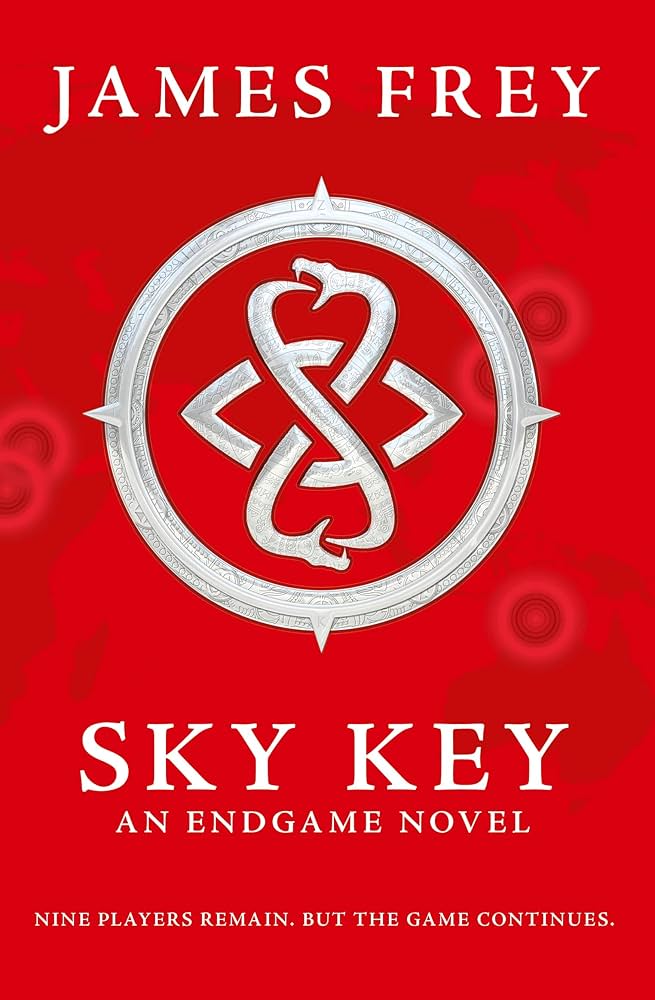 Sky key (an end game novel) - James frey & Nils Johnson-Shelton