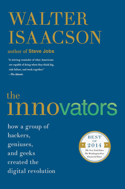 The Innovators - Walter Isaacson