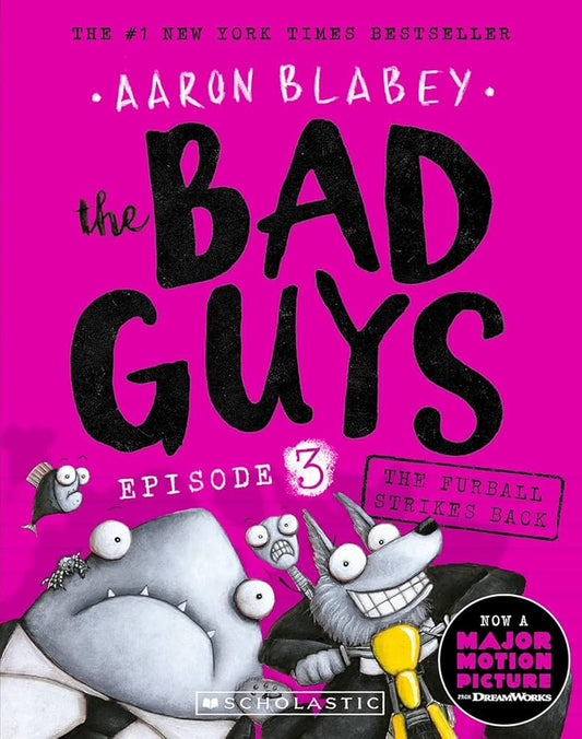 The bad guys episode 3- Aaron Blabey