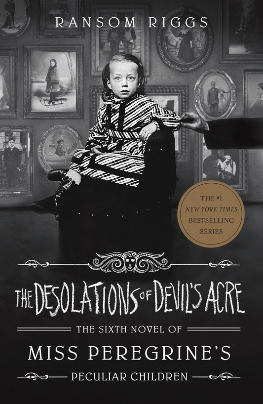 The Desolations of devil's acre - Ransom Riggs