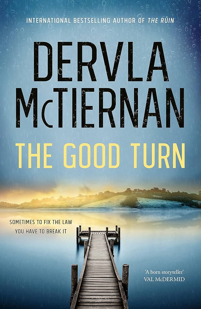 The good turn - Dervla Mc.Tiernan