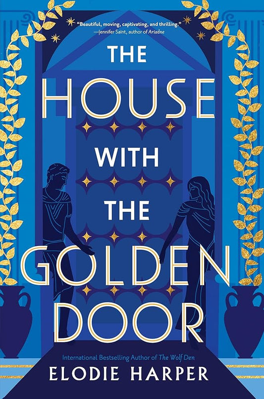 The house with the Golden Door - Elodie Harper