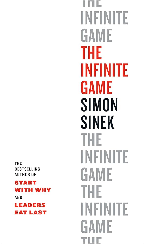 The infinite Game - Simon Sinek