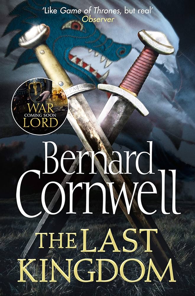 The last Kingdom - Bernard Cornwell