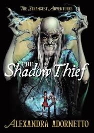 The shadow thief- Alexandra Adornetto