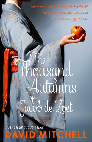 The thousand autumns of Jacob de Zoet - David Mitchell