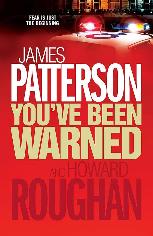 You've been warned - James Patterson